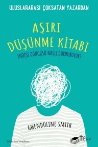 Aşırı Düşünme Kitabı