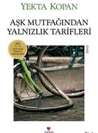 Aşk Mutfağından Yalnızlık Tarifleri