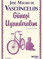 Güneşi Uyandıralım