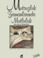 Mutsuzluk Zamanlarında Mutluluk