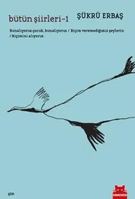 Bütün Şiirleri 1