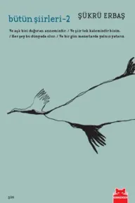Bütün Şiirleri 2