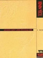 Yeryüzü Aşkın Yüzü Olana Dek