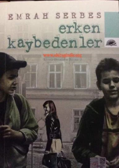 Erken Kaybedenler